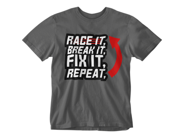 Camiseta Race It Breack It Fix It